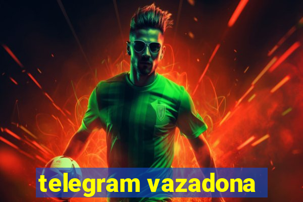 telegram vazadona